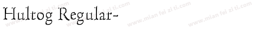 Hultog Regular字体转换